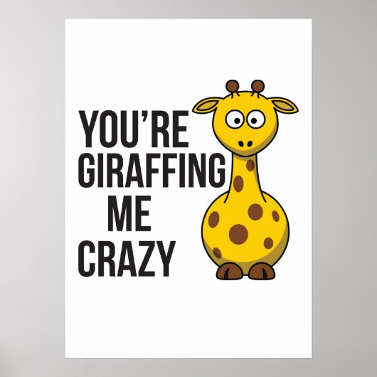 Je geeft me gek, Giraffe Pun. Poster (Voorkant)