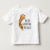 Je geeft me gek. kinder shirts (Voorkant)