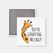 Je geeft me gek. magneet (Voorkant / Achterkant)