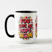 Je geeft me hoop, mam - hartelijk mok (Links)