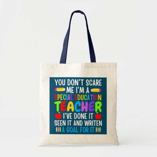 Je geeft me niet dat ik een speciaal onderwijs ben tote bag (Voorkant)