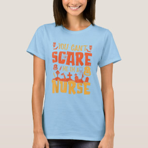 Je geeft me niet dat ik een verpleegster ben. t-shirt