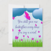 Je geeft me nog steeds Butterflies Quottes Valenti Feestdagenkaart (Voorkant)