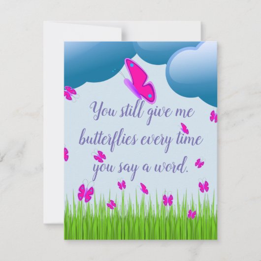 Je geeft me nog steeds Butterflies Quottes Valenti Feestdagenkaart (Voorkant)