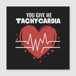 Je geeft me Tachycardie