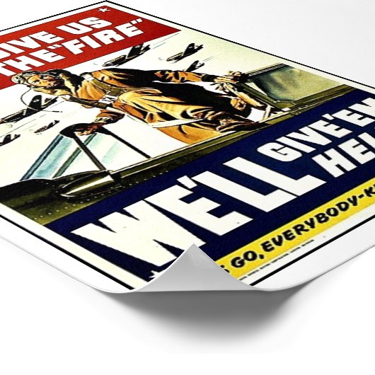 Je geeft ons het vuur. poster (Hoek)