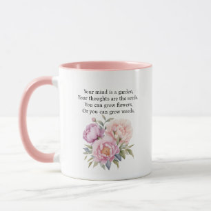 Je geest is een tuin Inspirerend quote Mok