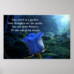 Je geest is een tuin Inspirerende quote Fantasie Poster