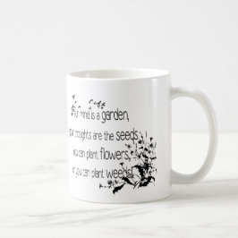 Je geest is een tuinen Inspirerend citaat Koffiemok