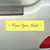 ~ Je geest openen ~ Bumpersticker (Op auto)