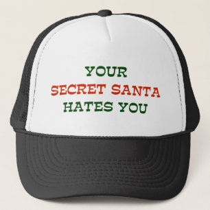 Je geheime kerstman haat je trucker pet
