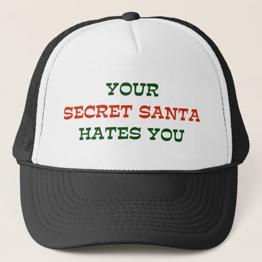 Je geheime kerstman haat je trucker pet (Voorkant)
