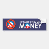 Je geld weggooien bumpersticker (Voorkant)