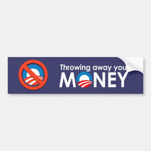 Je geld weggooien bumpersticker (Voorkant)