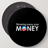 Je geld weggooien ronde button 6,0 cm (Voorkant /achterkant)