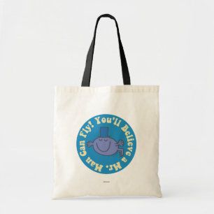 Je gelooft dat een Man kan vliegen! Tote Bag