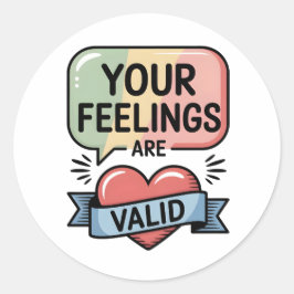Je Gevoelens Zijn Geldig – Pastel Ondersteuningsst Ronde Sticker