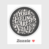 Je gevoelens zijn geldig sticker (Vel)