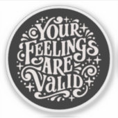 Je gevoelens zijn geldig sticker (Voorkant)