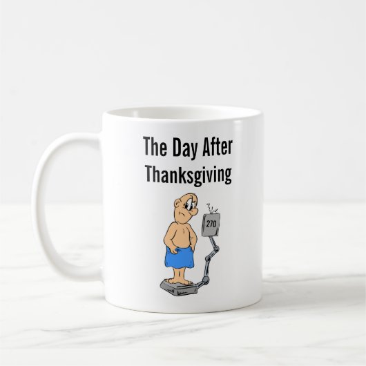 Je gewicht de dag na Thanksgiving Koffiemok (Links)