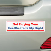 Je gezondheidszorg niet kopen is mijn recht bumpersticker (Op auto)