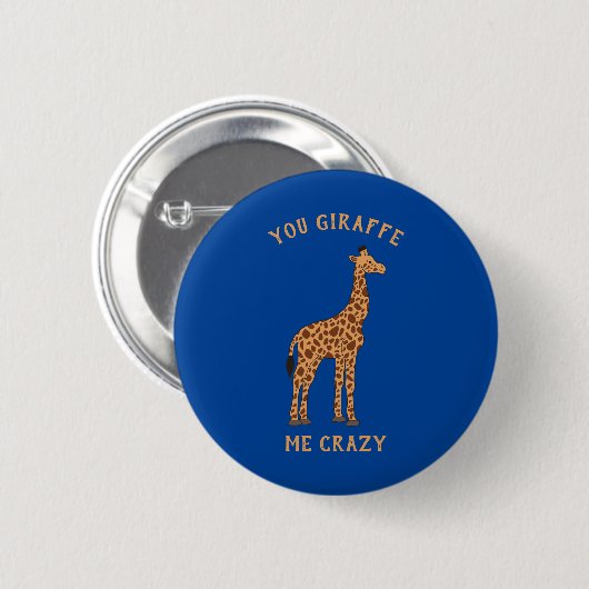 Je Giraffe me gek Funny Zoo Safari Animal Pun Ronde Button 5,7 Cm (Voorkant /achterkant)
