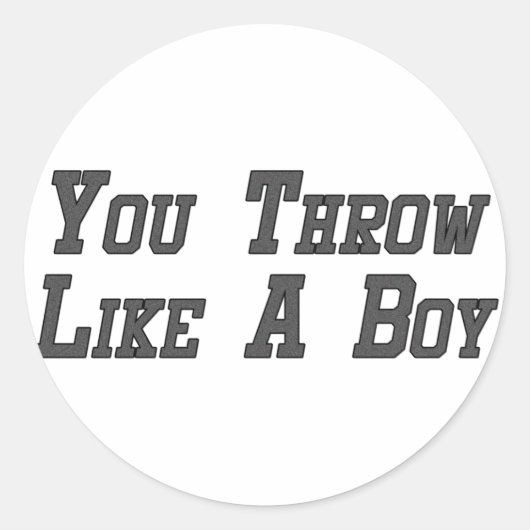 Je gooit als een jongen ronde sticker (Voorkant)