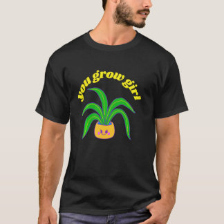 Je groeit schimmelachtig Plant T-shirt