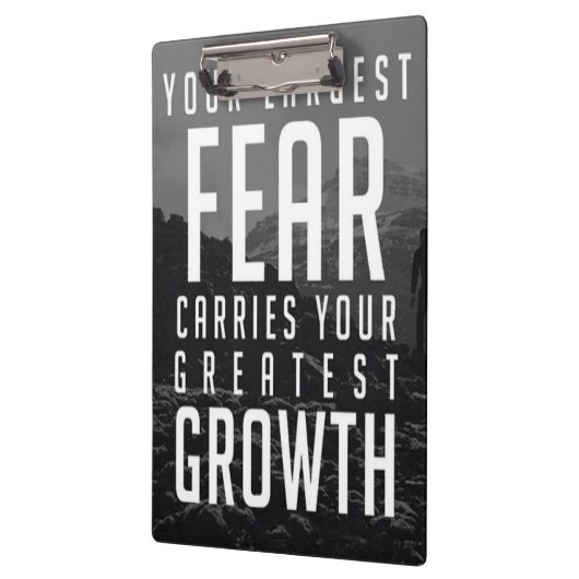 Je grootste angst draagt je grootste groei klembord (Links)