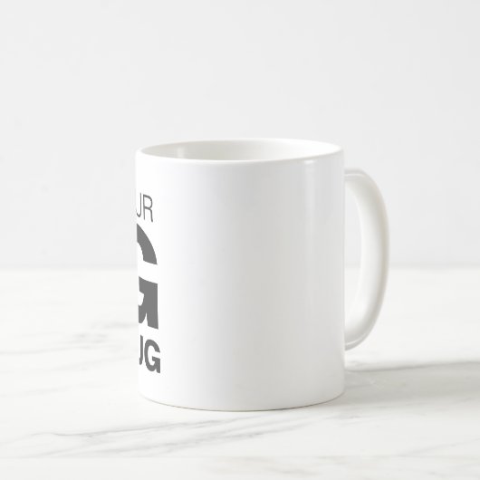 Je grote, lompelijke Mok op maat (Voorkant rechts)