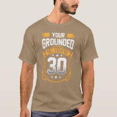 Je Groundedill Youre 30 Daddy Dad Vader meisje T-shirt (Voorkant)