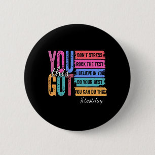 Je Haalt Deze Test Dag Motivatie Docent Staat T Ronde Button 5,7 Cm