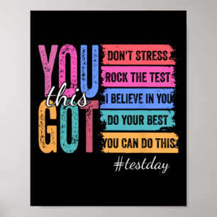 Je Haalt Dit Toetsdag Motivatie Docent Staat T Poster
