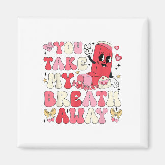 Je haalt mijn adem weg Inhalator RT Nurse Happy Va Magneet