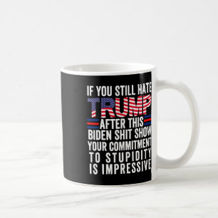 Je haat Trump nog steeds na dit Biden Show 2 Koffiemok