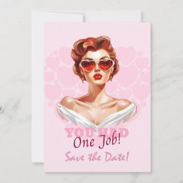 Je had één baan save the date