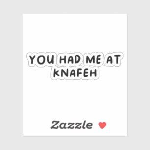 Je had in Knafeh Sticker