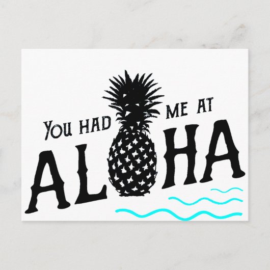 JE HAD ME BIJ ALOHA BRIEFKAART (Voorkant)