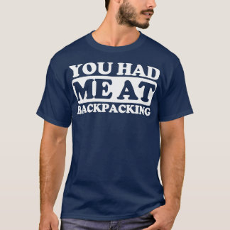 Je had me bij Backpackaging T-shirt