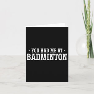 Je had me bij Badminton Shuttle Badminton Player S Kaart