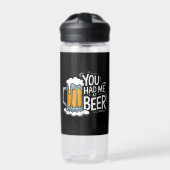 Je had me bij Beer. Waterfles (Voorkant)