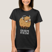 Je had me bij Bellow Funny Yak Pun Dark BG T-shirt (Voorkant)