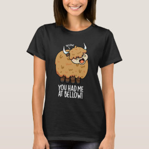Je had me bij Bellow Funny Yak Pun Dark BG T-shirt