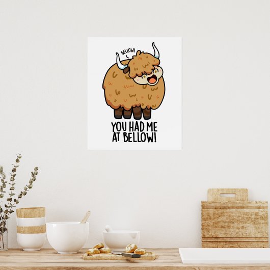 Je had me bij Bellow Funny Yak Pun Poster (Keuken)
