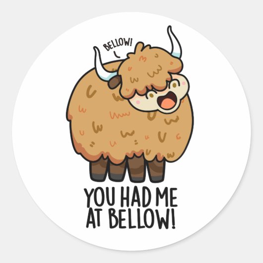 Je had me bij Bellow Funny Yak Pun Ronde Sticker (Voorkant)