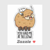 Je had me bij Bellow Funny Yak Pun Sticker (Vel)