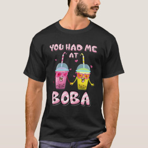 Je had me bij Boba Cute Bubble Drinken T-shirt