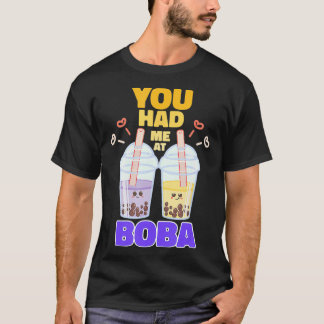 Je had me bij Boba Cute Bubble Tea T-shirt