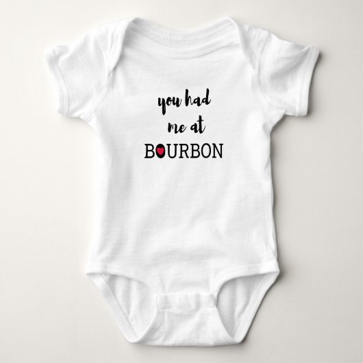 Je had me bij Bourbon T-Shirt (Voorkant)