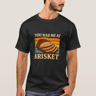 Je Had Me Bij Brisket Retro Sunset BBQ Roker Eten T-shirt